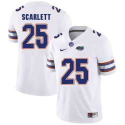 Florida Gators #25 Jordan Scarlett White College Football Jersey
