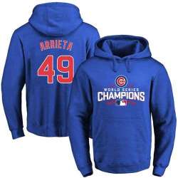 Glued Chicago Cubs #49 Jake Arrieta Blue 2016 World Series Champions Pullover MLB Hoodie